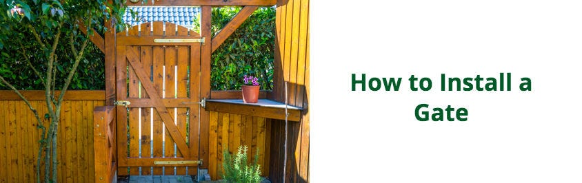 How To Install A Gate